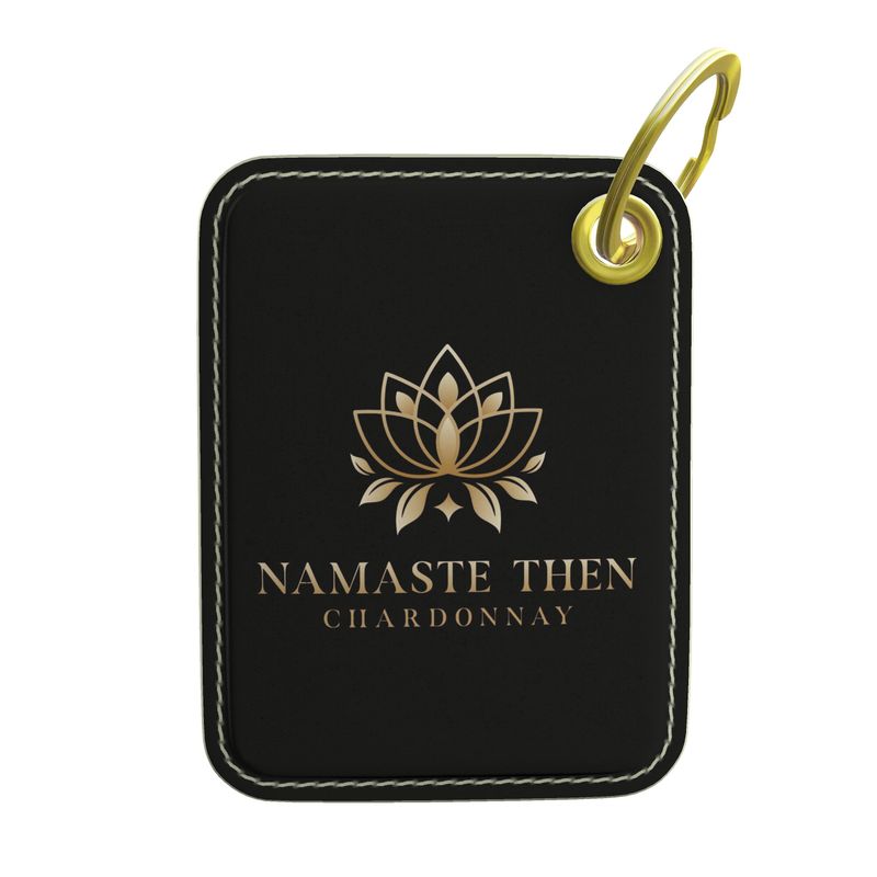 Namaste Then Chardonnay Leather Key Ring - Fun Wine Lover Gift