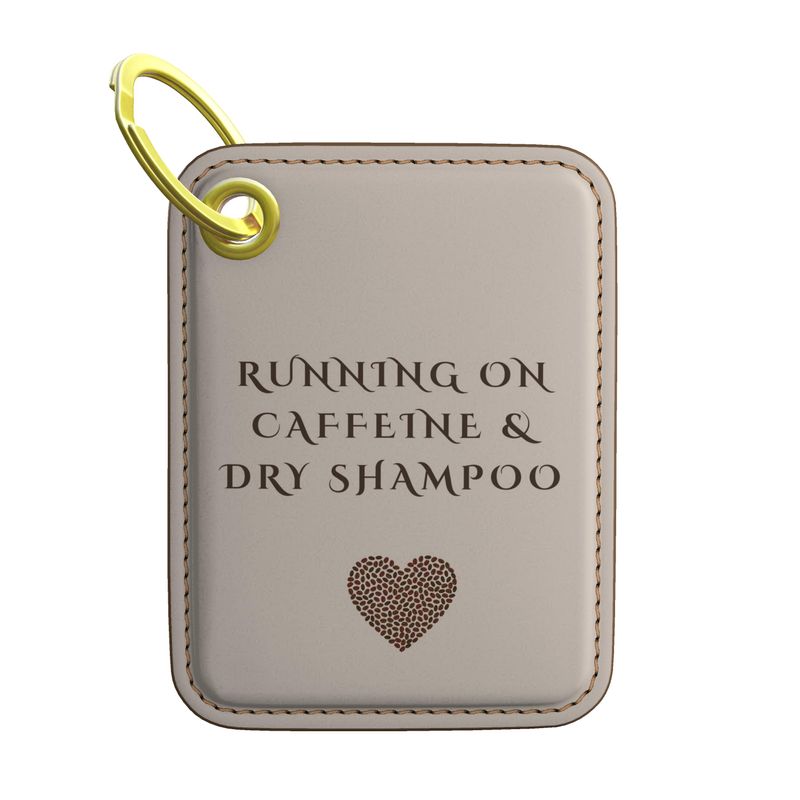 Caffeine & Dry Shampoo Key Ring | Cute Accessory for Busy Mums