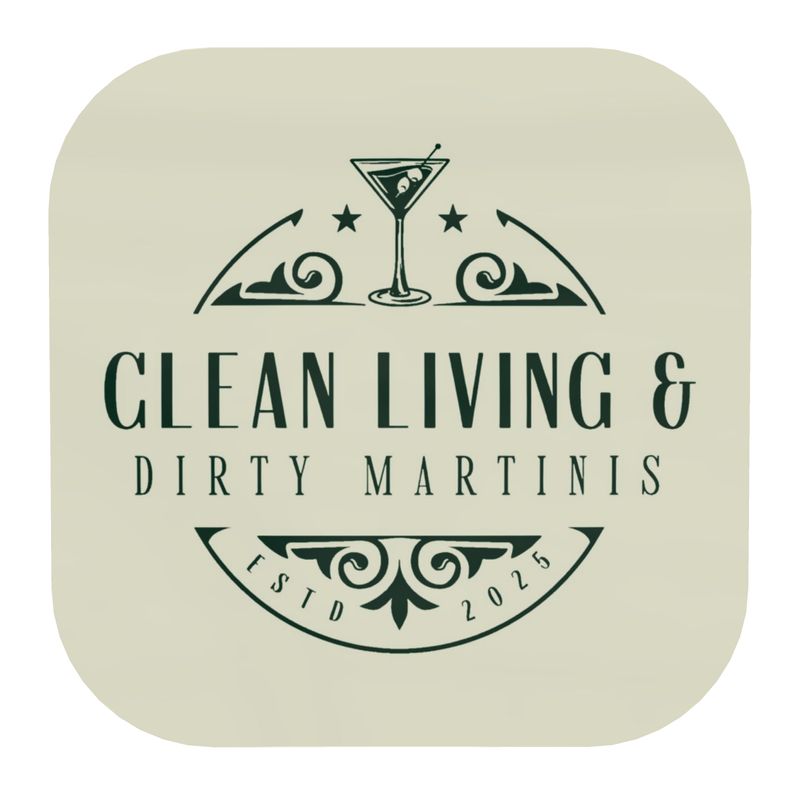 Chic Clean Living & Dirty Martinis Coasters - Perfect for Entertaining