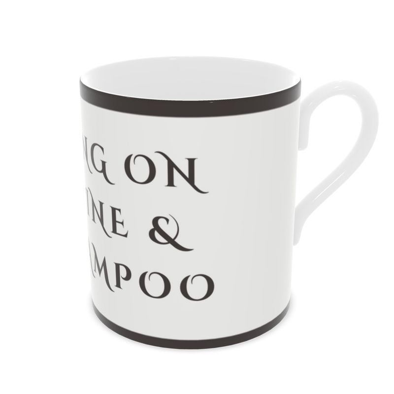 Stylish Bone China Coffee Mug - Caffeine & Dry Shampoo Lovers