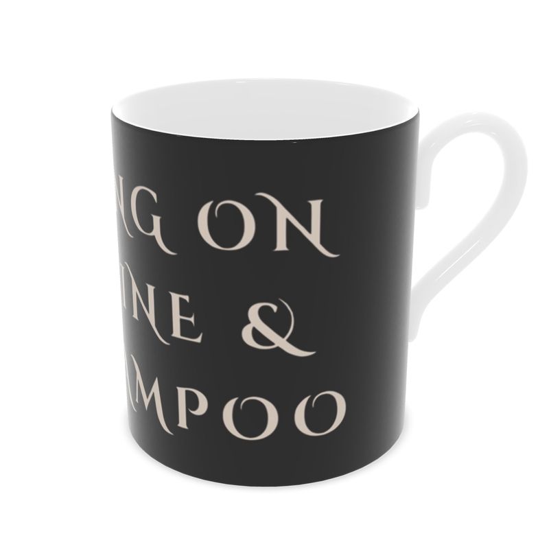 Running On Caffeine & Dry Shampoo Mug | Bone China Coffee Cup