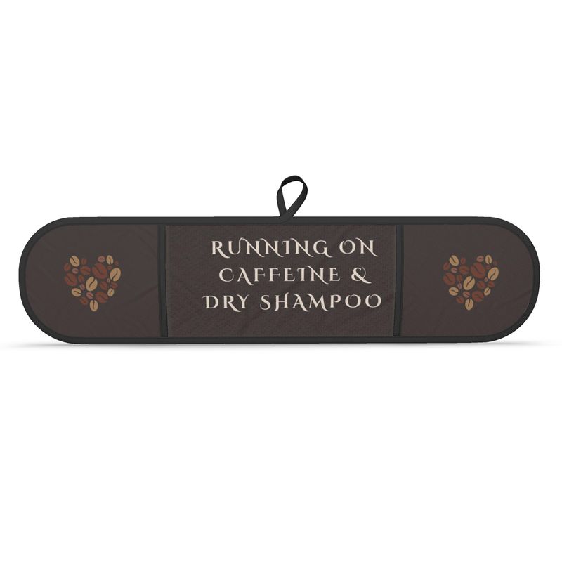 Caffeine & Dry Shampoo Oven Gloves - Unique Kitchen Accessories