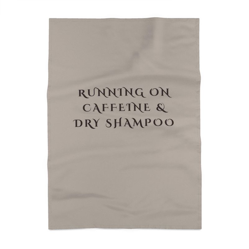Caffeine & Dry Shampoo Tea Towel - Perfect Gift for Coffee Lovers