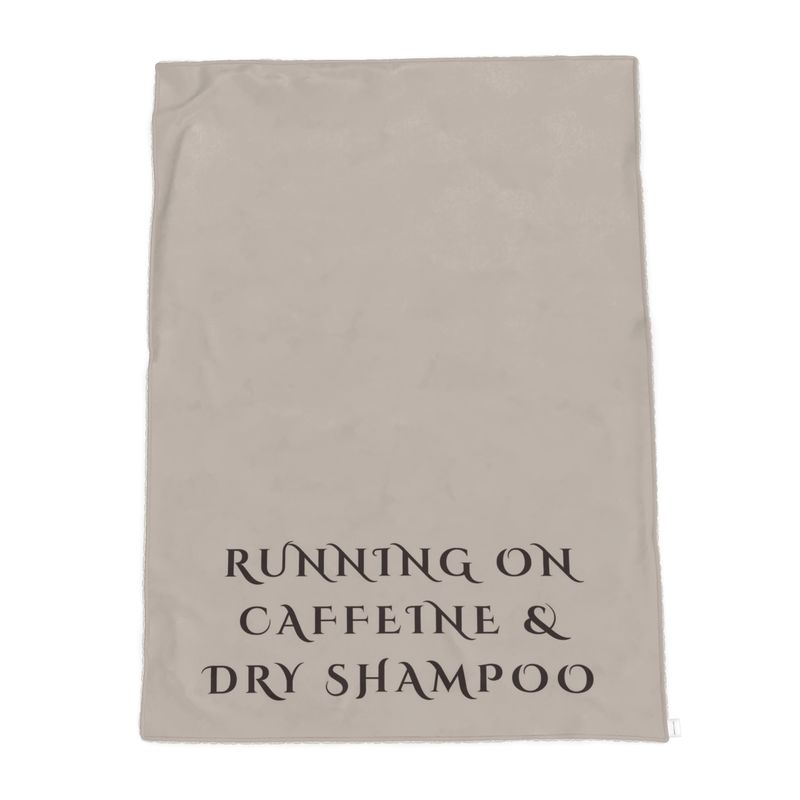 Soft Sherpa Throw - Running on Caffeine & Dry Shampoo Luxury Blanket