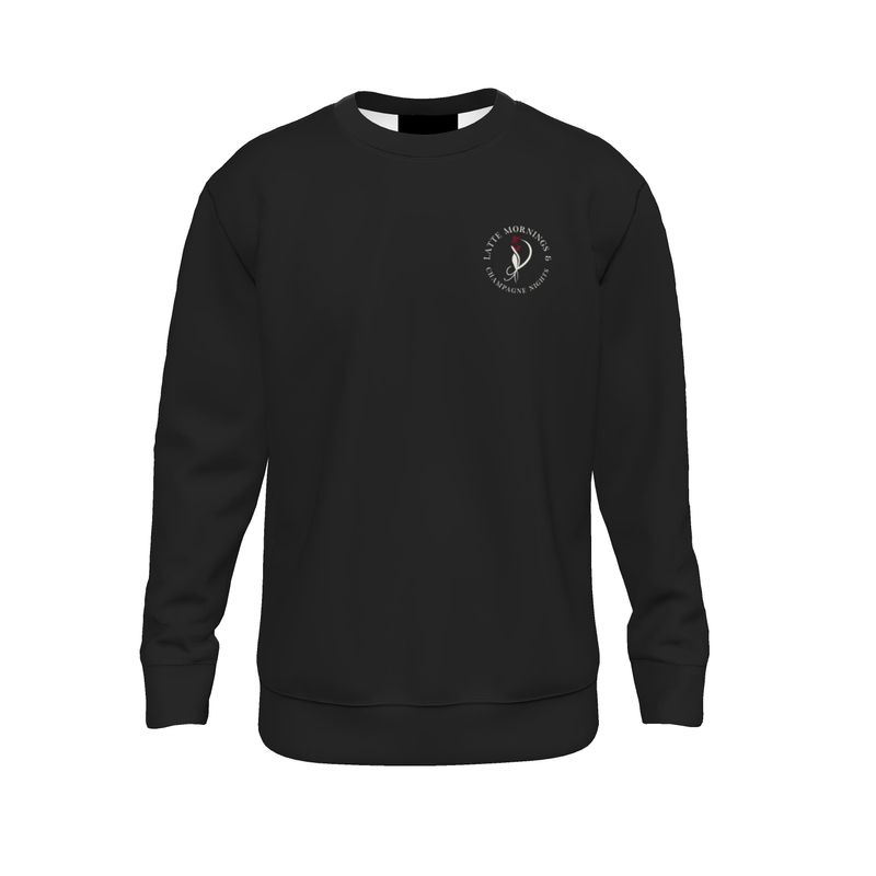 Latte Mornings Champagne Nights Black Sweatshirt - Perfect Gift for Coffee Lovers