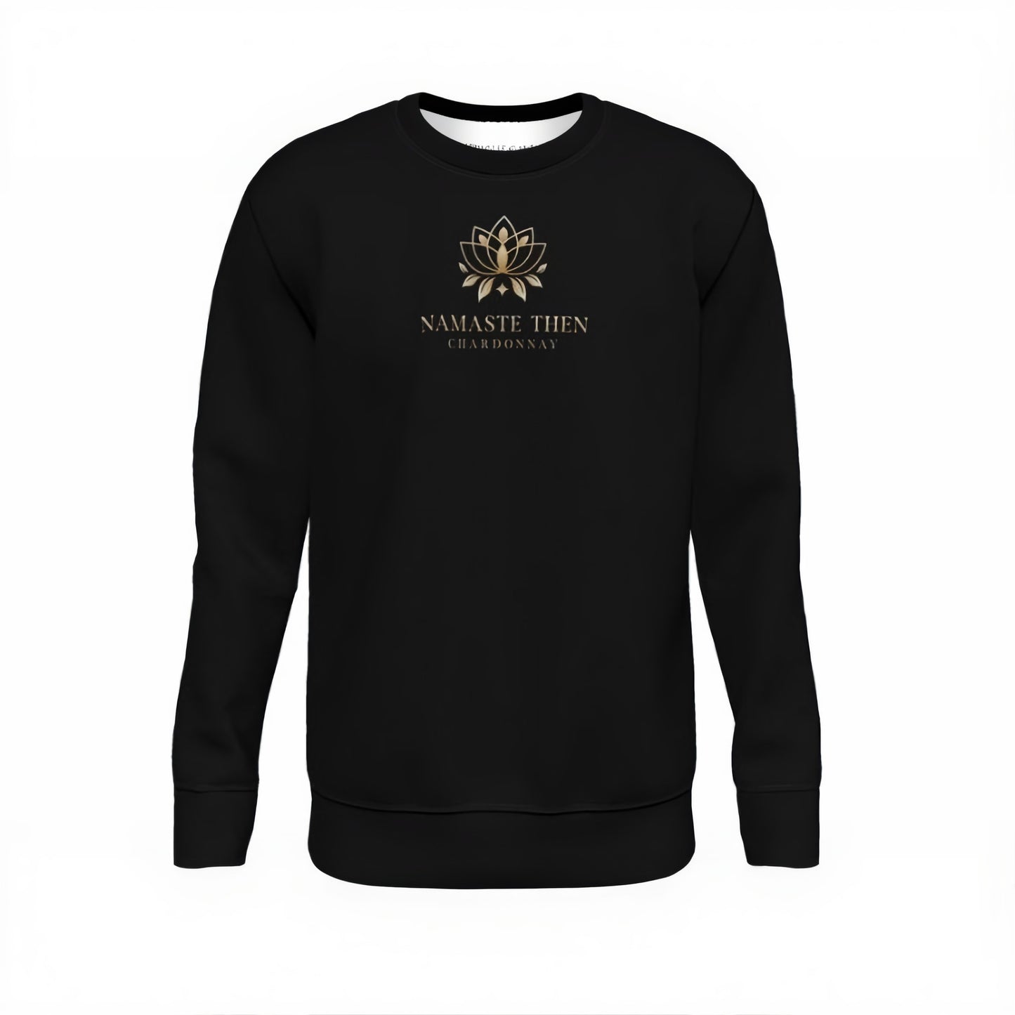 Namaste Then Chardonnay Luxe Black Sweatshirt - Cozy and Chic
