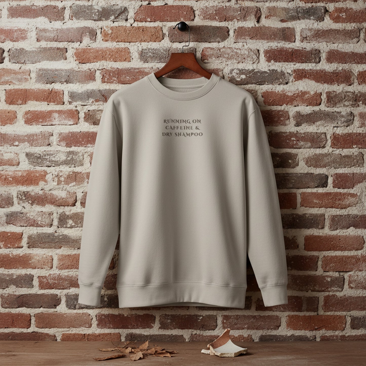 Running on Caffeine Sweatshirt - Cute Dry Shampoo Gift for Busy Women